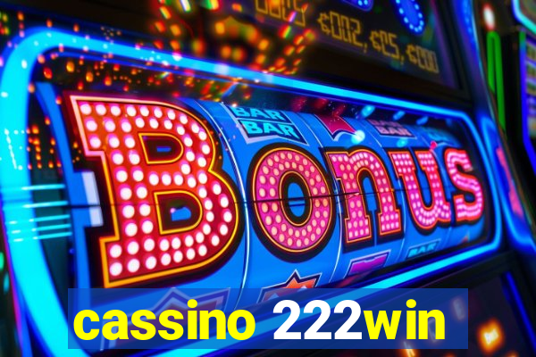 cassino 222win